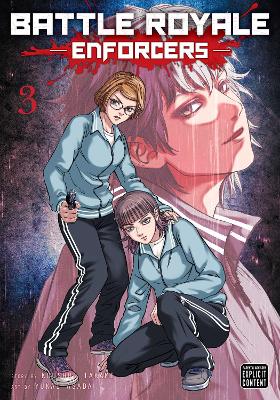 Cover of Battle Royale: Enforcers, Vol. 3