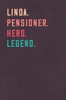 Book cover for Linda. Pensioner. Hero. Legend.