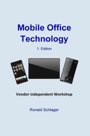 Cover of Mobile Office Technology