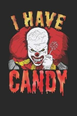 Cover of I Have Candy