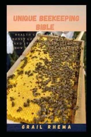 Cover of Unique Beekeeping Bible