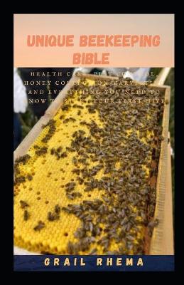 Book cover for Unique Beekeeping Bible
