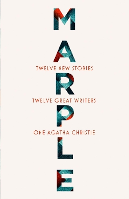 Marple: Twelve New Stories by Agatha Christie