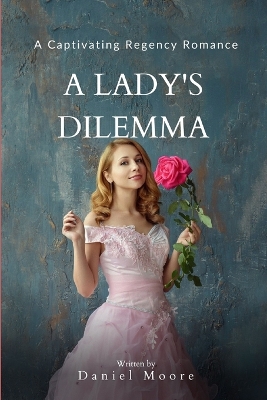 Book cover for A Lady's Dilemma