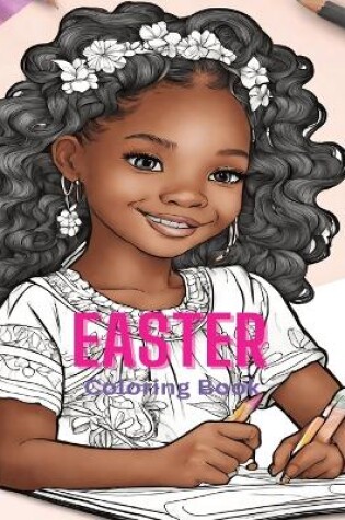 Cover of Easter Coloring Book for African American Girls