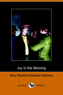 Book cover for Joy in the Morning(Dodo Press)