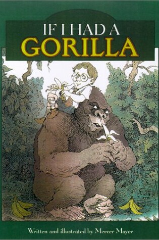 Cover of If I Had a Gorilla