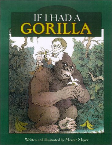 Book cover for If I Had a Gorilla