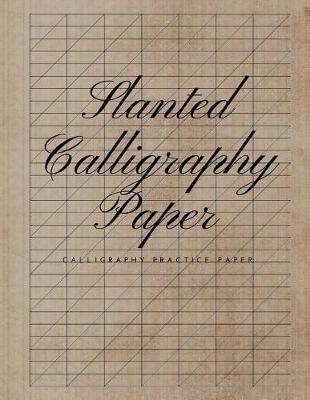 Book cover for Slanted Calligraphy Paper