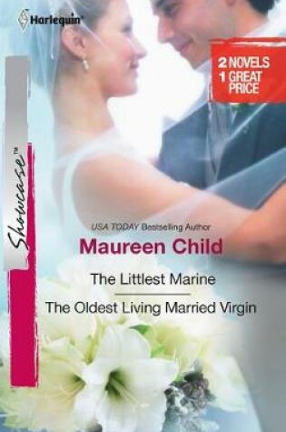 Cover of The Littlest Marine & the Oldest Living Married Virgin