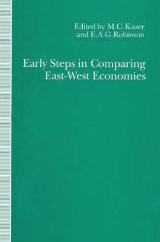 Cover of Early Steps in Comparing East-West Economies