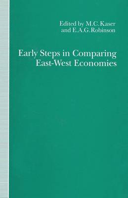 Book cover for Early Steps in Comparing East-West Economies