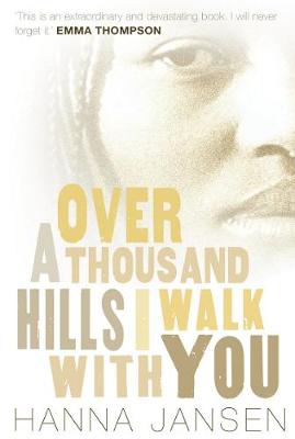 Cover of Over a Thousand Hills, I Walk with You
