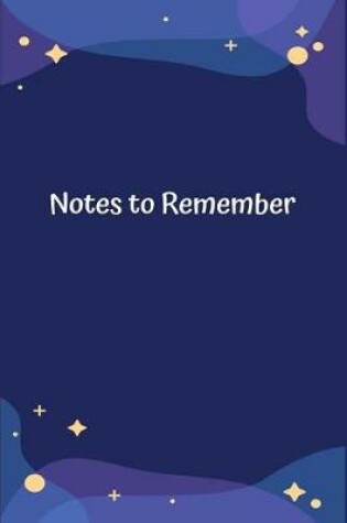 Cover of Notes to Remember
