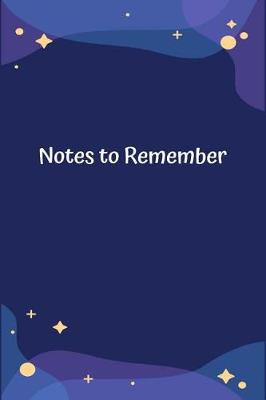 Book cover for Notes to Remember