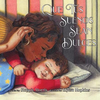 Book cover for Qué tus sueños sean dulce