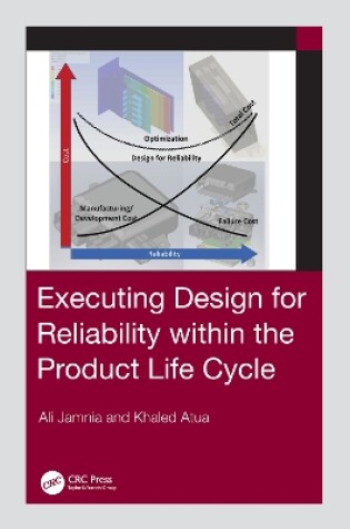 Cover of Executing Design for Reliability Within the Product Life Cycle