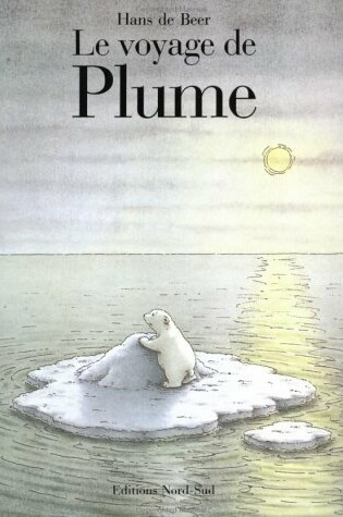 Cover of Voyage de Plume Fr Little Pol Bear