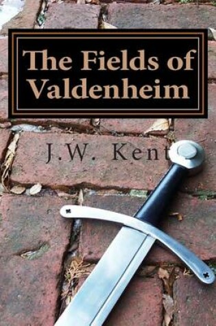 Cover of The Fields of Valdenheim