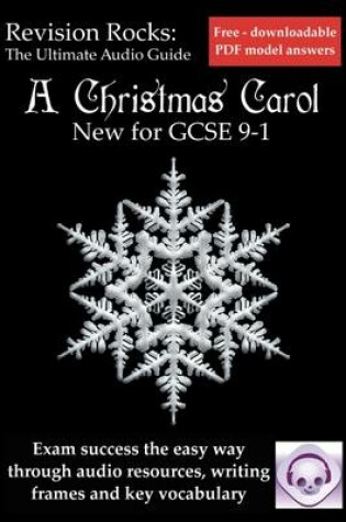 Cover of A Christmas Carol: The Ultimate Audio Revision Guide for New GCSE 9-1