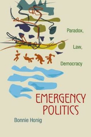 Cover of Emergency Politics