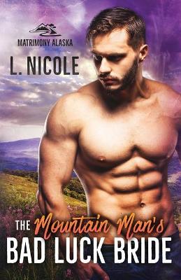 Book cover for The Mountain Man's Bad Luck Bride
