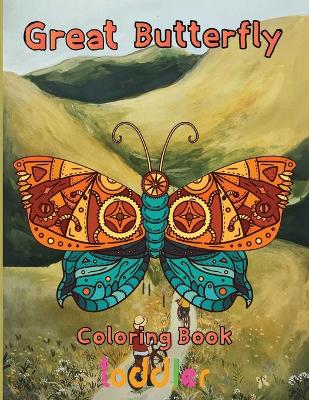 Book cover for Great Butterfly Coloring Book Toddler