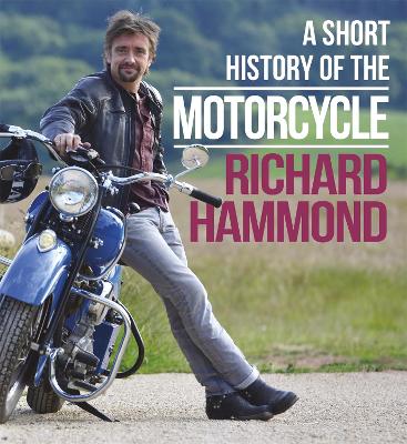 Book cover for A Short History of the Motorcycle