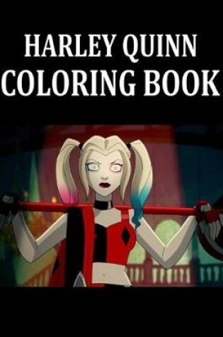 Cover of Harley Quinn Coloring Book