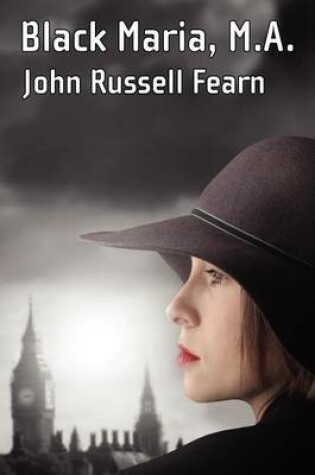 Cover of Black Maria, M.A.: A Classic Crime Novel: