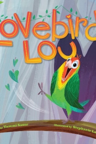 Cover of Lovebird Lou
