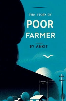 Book cover for The Story of Poor Farmer