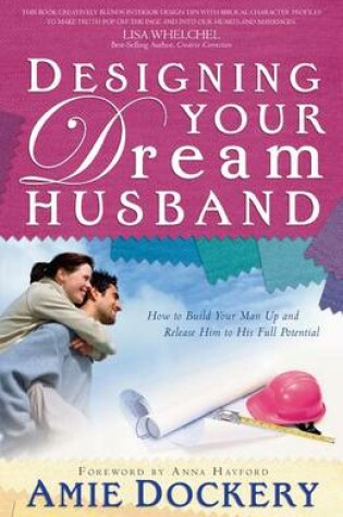 Cover of Designing Your Dream Husband