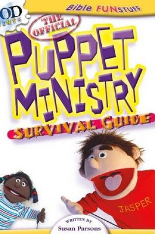 Cover of The Official Puppet Ministry Survival Guide