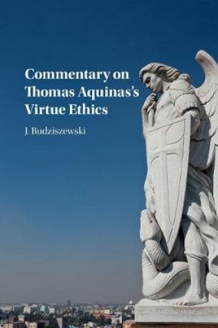 Cover of Commentary on Thomas Aquinas's Virtue Ethics