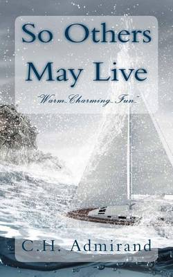 Book cover for So Others May Live