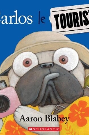 Cover of Carlos le Touriste