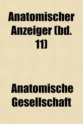 Book cover for Anatomischer Anzeiger (Bd. 11)