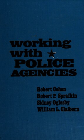 Book cover for Working with Police Agencies