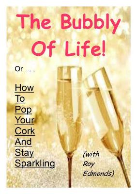 Book cover for The Bubbly of Life!