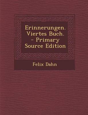 Book cover for Erinnerungen. Viertes Buch. - Primary Source Edition