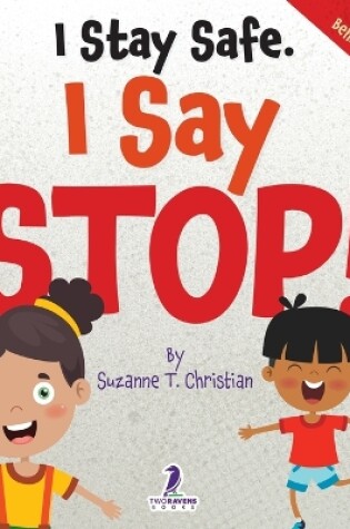 Cover of I Stay Safe. I Say Stop!