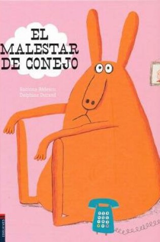 Cover of El Malestar de Conejo