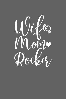 Book cover for Wife Mom Rocker