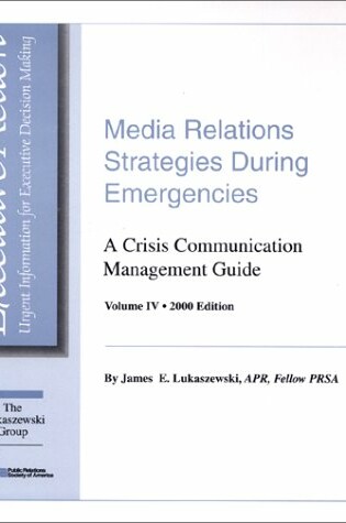 Cover of Media Relations Strategies During Emergencies