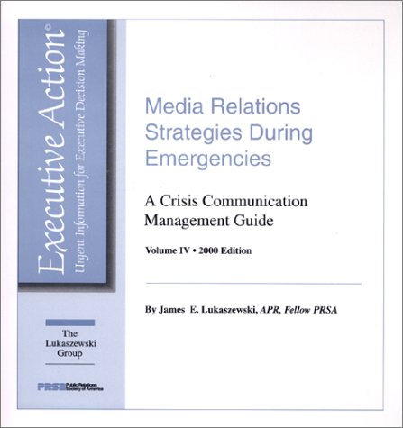 Book cover for Media Relations Strategies During Emergencies