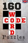 Book cover for 160 CODEWORD Puzzles, Vol.1