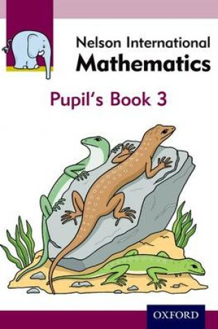 Cover of Nelson International Mathematics Pupil's Book 3