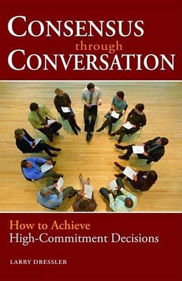 Book cover for Consensus Through Conversations