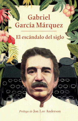 Book cover for El escándalo del siglo / The Scandal of the Century